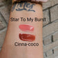 STAR TO MY BURST/CINNA-COCO DUO